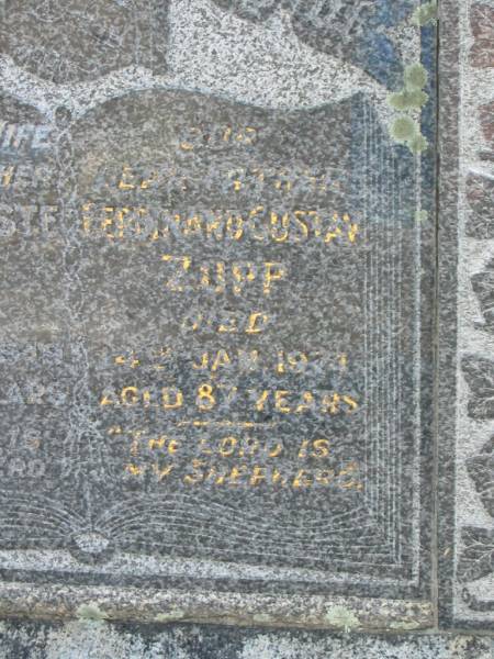 Alma Auguste ZUPP,  | wife mother,  | died 1 Aug 1949 aged 52 years;  | Ferdinand Gustav ZUPP,  | father,  | died 4 Jan 1974 aged 87 years;  | Dugandan Trinity Lutheran cemetery, Boonah Shire  | 