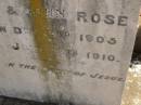 
Leslie,
son of Mary & John ROSE,
born 3 Dec 1905,
died 13 June 1910;
Dugandan Trinity Lutheran cemetery, Boonah Shire
