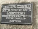 
Carl August Albert (Charlie) PFLUGRADT,
died 6 Nov 1979 aged 85 years;
Dugandan Trinity Lutheran cemetery, Boonah Shire
