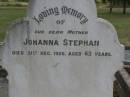 
Johanna STEPHAN,
mother,
died 31 Dec 1926 aged 63 years;
Dugandan Trinity Lutheran cemetery, Boonah Shire
