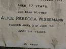 
William George WISSEMANN,
husband father,
died 14 Oct 1928 aged 47 years;
Alice Rebecca WISSEMANN,
died 6 June 1961 aged 74 years;
Dugandan Trinity Lutheran cemetery, Boonah Shire
