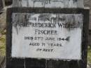 
Carl Frederick Wilhelm FISCHER
27 Jun 1944, aged 71
Eagleby Cemetery, Gold Coast City
