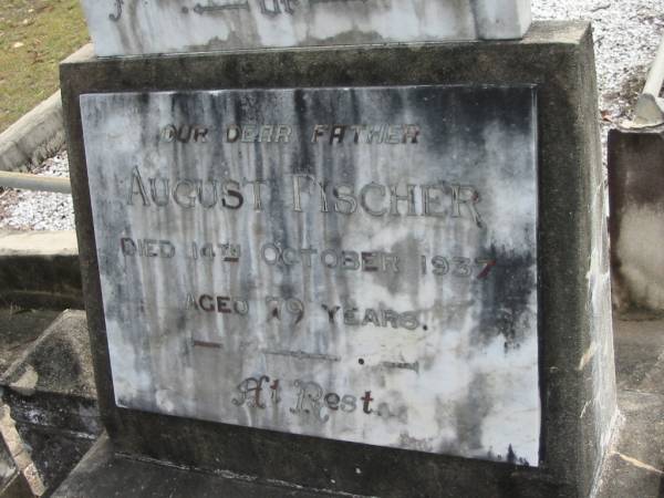 August FISCHER  | 14 Oct 1937, aged 79  | Eagleby Cemetery, Gold Coast City  | 