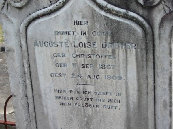 Auguste Loise DREYER (geb CHRISTOFFEL)  | geb 11 Sep 1867, gest 24 Aug 1909  | Eagleby Cemetery, Gold Coast City  | 