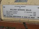 
William Edward MILLS,
born Walsall England 21 Dec 1903,
migrated Australia 1909,
died 1 May 1995;
St Lukes Anglican Church, Ekibin, Brisbane
