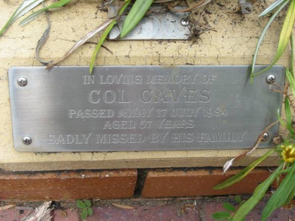 Col CAVES,  | died 17 July 1984 aged 57 years;  | St Luke's Anglican Church, Ekibin, Brisbane  | 