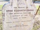 Annie Elizabeth CRONAU, died 2 Oct 1889 aged 48 years, erected by husband & children; Fernvale General Cemetery, Esk Shire 