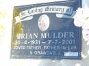 Brian MULDER, 20-4-1931 - 7-7-2001, father father-in-law grandad; Fernvale General Cemetery, Esk Shire 