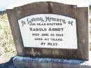 
Harold ARNDT, brother,
died 26 June 1965 aged 47 years;
Fernvale General Cemetery, Esk Shire
