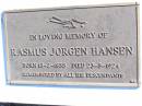 
Rasmus Jorgen HANSEN,
born 13-2-1835 died 23-5-1924;
Fernvale General Cemetery, Esk Shire
