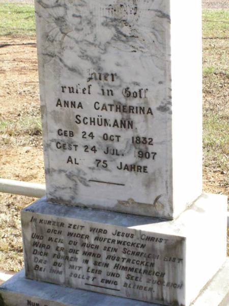 Anna Catherina SCHUMANN,  | born 24 Oct 1832 died 24 July 1907 aged 75 years;  | Fernvale General Cemetery, Esk Shire  | 