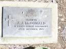 
A.J.MCDONALD,
died 12 Oct 1915;
Forest Hill Cemetery, Laidley Shire
