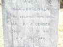 
Inga JORGENSEN,
wife of Martin JORGENSEN,
died 5 July 1911 aged 70 years;
Martin JORGENSEN, father,
died 29 March 1916 aged 69 years;
Forest Hill Cemetery, Laidley Shire
