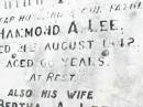 
Hammond A. LEE, husband father,
died 21 Aug 1942 aged 68 years;
Bertha A. LEE, wife,
died 10 Aug 1959 aged 85 years;
Forest Hill Cemetery, Laidley Shire
