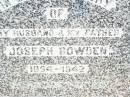
Joseph BOWDEN, husband father,
1884 - 1942;
Nellie BOWDEN, mother,
1884 - 1953;
Forest Hill Cemetery, Laidley Shire
