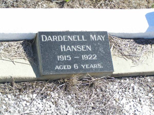 Dardenell May HANSEN,  | 1915 - 1922 aged 6 years;  | Forest Hill Cemetery, Laidley Shire  | 