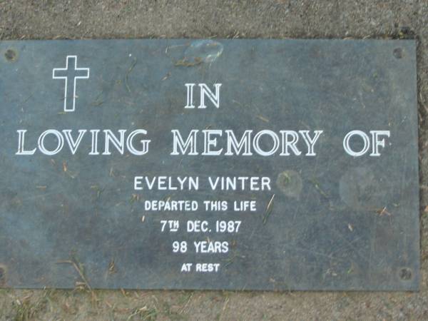 Evelyn VINTER  | 7 Dec 1987  | 98 yrs  |   | The Gap Uniting Church, Brisbane  | 