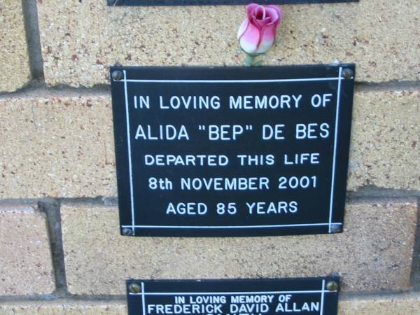 Alida  Bep  De BES  | 8 Nov 2001  | aged 85  |   | The Gap Uniting Church, Brisbane  | 