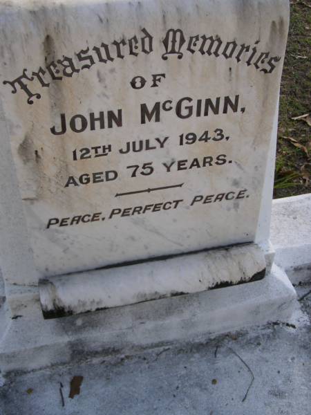 John MCGINN,  | died 12 July 1943 aged 75 years;  | Gheerulla cemetery, Maroochy Shire  | 