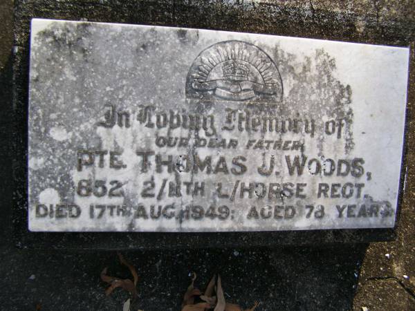 Thomas J. WOODS, father,  | died 17 Aug 1949 aged 78 years;  | Gheerulla cemetery, Maroochy Shire  | 