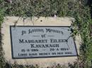 
Margaret Eileen KAVANAGH; b: 15 Nov 1915; d: 20 Apr 1994
Glamorgan Vale Cemetery, Esk Shire
