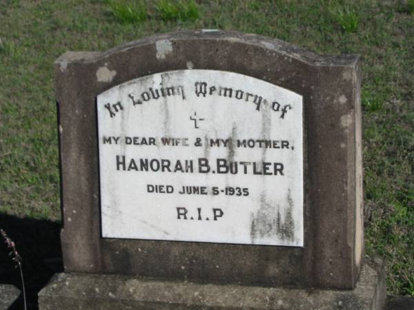 Hanorah B. BUTLER, died 5 June 1935, wife mother;  | Glamorgan Vale Cemetery, Esk Shire  | 
