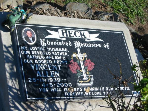 Vincent Allen HECK, 25-11-1939 - 4-5-2000, husband father poppy;  | Glamorgan Vale Cemetery, Esk Shire  | 