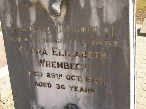 Clara Elizabeth WREMBECK,  | daughter sister,  | died 25 Oct 1937 aged 36 years;  | Glencoe Bethlehem Lutheran cemetery, Rosalie Shire  | 