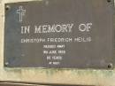 
Christoph Friedrich HEILIG,
died 9 June 1926 aged 85 years;
Glencoe Bethlehem Lutheran cemetery, Rosalie Shire
