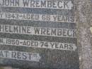 
parents;
Herman John WREMBECK,
died 13 July 1943 aged 66 years;
Annah Wilhelmine WREMBECK,
died 25 Jan 1950 aged 74 years;
Glencoe Bethlehem Lutheran cemetery, Rosalie Shire
