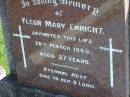 
Fleur Mary ENRIGHT,
died 20 March 1968 aged 37 years;
Gleneagle Catholic cemetery, Beaudesert Shire
