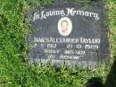 
James Alexander TAYLOR,
2-5-1917 - 21-10-1989;
Gleneagle Catholic cemetery, Beaudesert Shire

