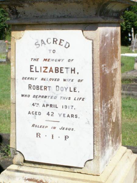 Ellen DOYLE,  | died 10 Nov 1912 aged 69 years;  | Mary, daughter of Ellen DOYLE,  | wife of Edward TILLEY,  | died 2 Dec 1912 aged 42 years;  | Edward Patrick TILLEY,  | died 6 May 1942 aged 75 years;  | Elizabeth, wife of Robert DOYLE,  | died 4 April 1917 aged 42 years;  | Elizabeth TILLEY,  | died 28 May 1954 aged 81 years;  | Gleneagle Catholic cemetery, Beaudesert Shire  | 