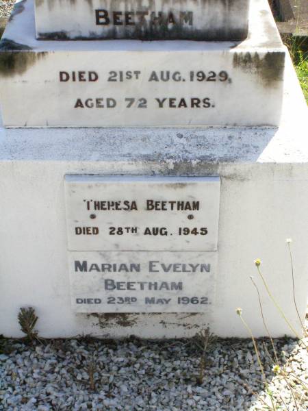 Charles Alfred BEETHAM,  | died 21 Aug 1929 aged 72 years;  | Theresa BEETHAM,  | died 28 Aug 1945;  | Marian Evelyn BEETHAM,  | died 23 May 1962;  | Gleneagle Catholic cemetery, Beaudesert Shire  | 