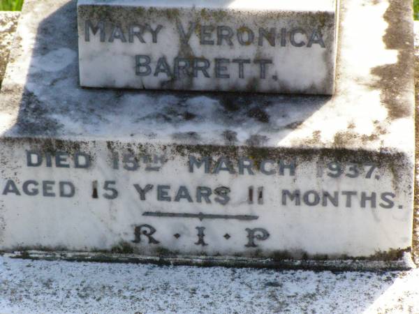 Mary Veronica BARRETT,  | died 15 March 1937 aged 15 years 11 months;  | Gleneagle Catholic cemetery, Beaudesert Shire  | 