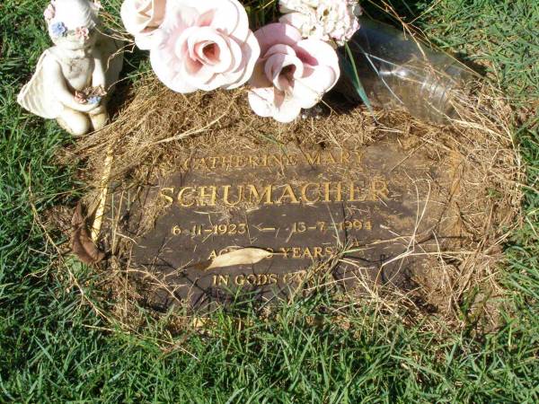 Catherine Mary SCHUMACHER,  | 6-11-1923 - 13-7-1994 aged 70 years;  | Gleneagle Catholic cemetery, Beaudesert Shire  | 