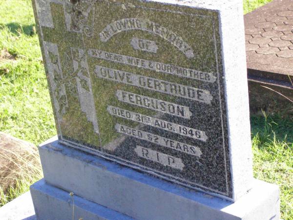 Olive Gertrude FERGUSON, wife mother,  | died 31 Aug 1946 aged 52 years;  | Gleneagle Catholic cemetery, Beaudesert Shire  | 