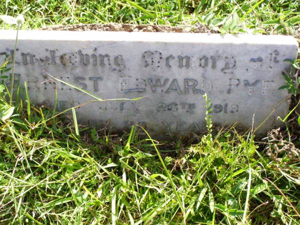 Ernest Edward PYE,  | died 26 July 1919 aged 26 years;  | Gleneagle Catholic cemetery, Beaudesert Shire  | 