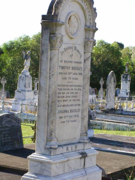 Timothy BUCKLEY, husband,  | died 20 April 1909 aged 79 years;  | Johanna BUCKLEY, mother,  | died 30 Oct 1913 aged 79 years;  | Gleneagle Catholic cemetery, Beaudesert Shire  | 
