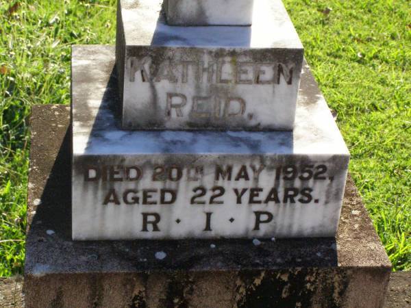 Kathleen REID,  | died 20 May 1952 aged 22 years;  | Gleneagle Catholic cemetery, Beaudesert Shire  | 