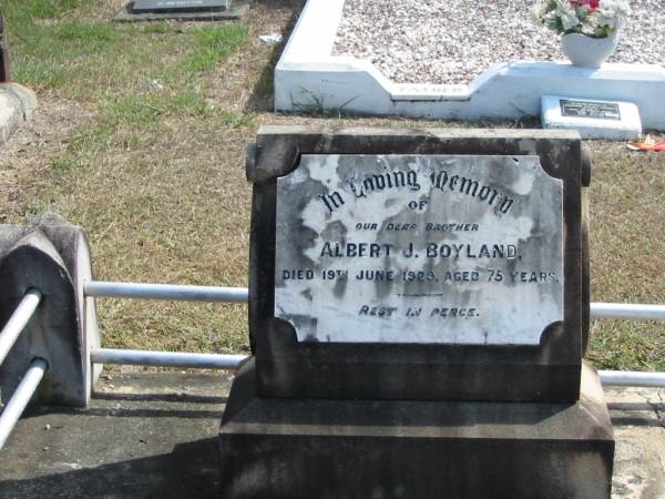 Albert J BOYLAND  | 19 Jun 1929 aged 75  | God's Acre cemetery, Archerfield, Brisbane  | 