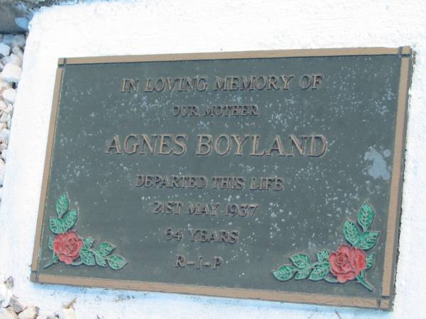 Agnes BOYLAND  | 21 May 1937 aged 64  | God's Acre cemetery, Archerfield, Brisbane  | 