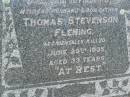 Thomas Stevenson FLEMING, husband father, accidentally killed 29 June 1935 aged 33 years; Anna Emilie FLEMING, mother, died 7 Oct 1955 aged 55 years; Goomeri cemetery, Kilkivan Shire 