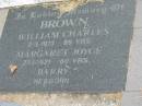 William Charles BROWN, born 2-3-1913, died [in 2002] aged 89 years; Margaret Joyce, born 27-1-1921, died [in 1981] aged 60 years; Barry, newborn; [corrections provided by a relative] Goomeri cemetery, Kilkivan Shire  