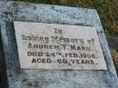 Andrew T. MANN, died 24 Feb 1956 aged 69 years; Goomeri cemetery, Kilkivan Shire 