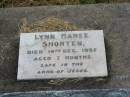 Lynn Maree SHORTEN, died 14 Dec 1952 aged 7 months; Goomeri cemetery, Kilkivan Shire 