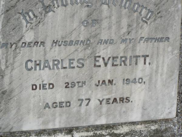 Charles EVERITT,  | husband father,  | died 29 Jan 1940 aged 77 years;  | Elizabeth Martha EVERITT,  | wife,  | died 22 Sept 1954 aged 91 years;  | Goomeri cemetery, Kilkivan Shire  | 