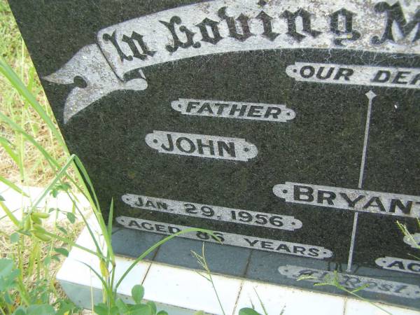John BRYANT,  | father,  | died 29 Jan 1956 aged 86 years;  | Matilda H. BRYANT,  | mother,  | died 3 Aug 1966 aged 89 years;  | Goomeri cemetery, Kilkivan Shire  | 