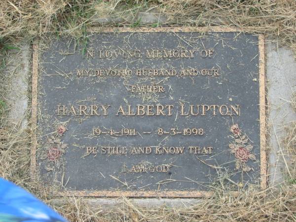Harry Albert LUPTON,  | husband father,  | 19-4-1911 - 8-3-1998;  | Goomeri cemetery, Kilkivan Shire  | 