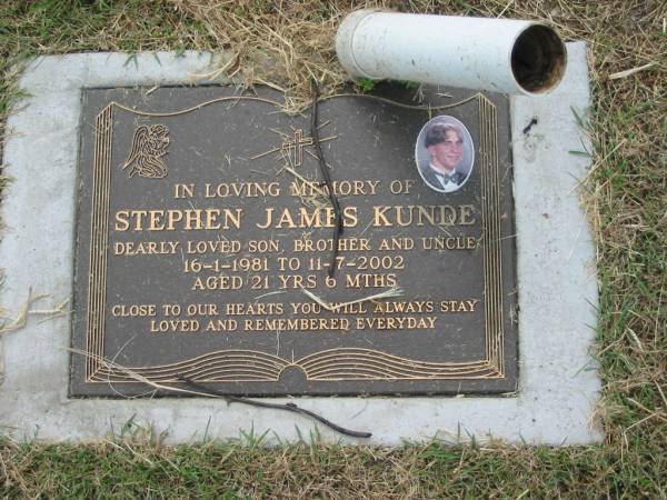 Stephen James KUNDE,  | son brother uncle,  | 16-1-1981 - 11-7-2002 aged 21 years 6 months;  | Goomeri cemetery, Kilkivan Shire  | 